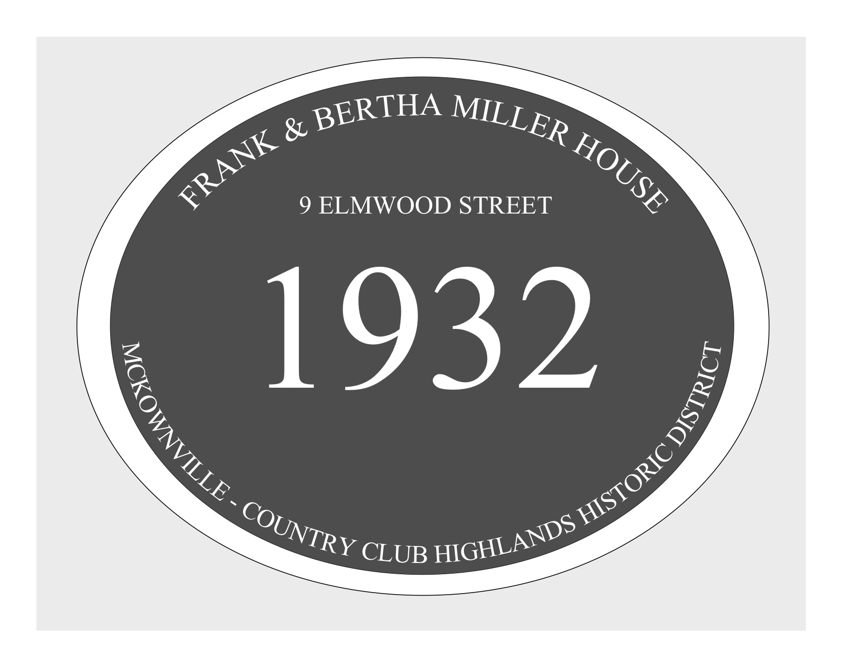 house plaque
draft design McKownville CCH 9 Elmwood St