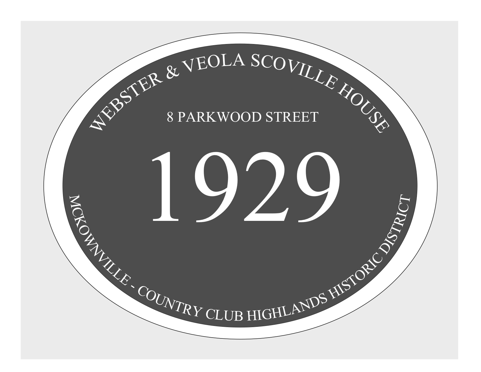 house
plaque draft design McKownville CCH 8 Parkwood St