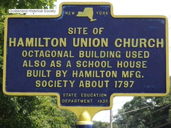 Hamilton Union Church
        site highway marker Rte 20 Guilderland