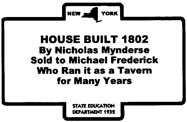 Mynderse-Frederick House
        highway marker
